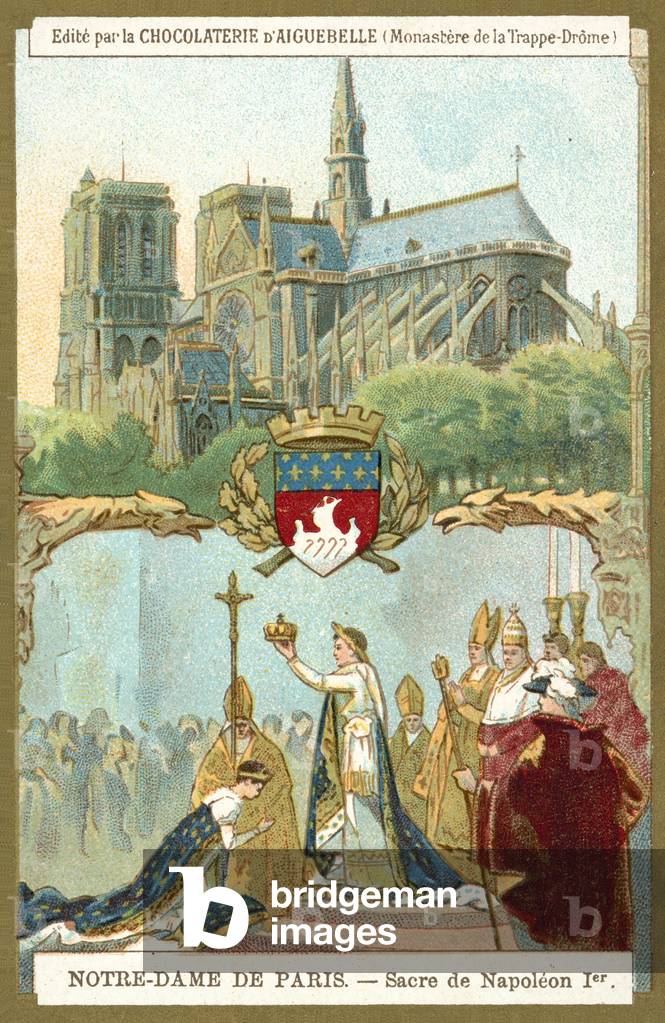 Notre Dame de Paris, and the coronation of Napoleon I as emperor of France, 1804 (chromolitho)