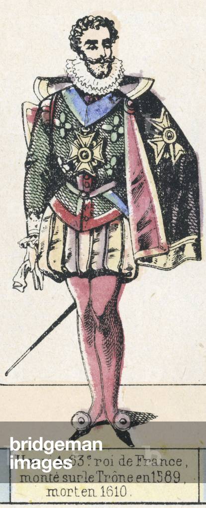 Henri 4, 63e roi de France, monte sur le Trone en 1589, mort en 1610 (coloured engraving)