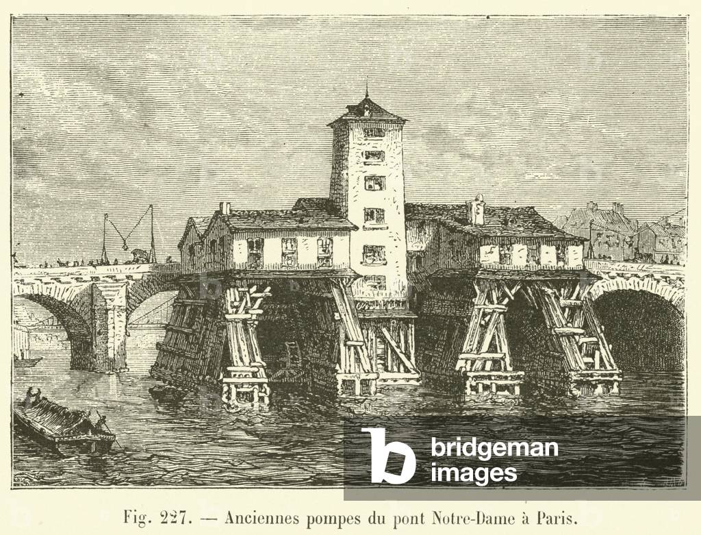 Anciennes pompes du pont Notre-Dame a Paris (engraving)