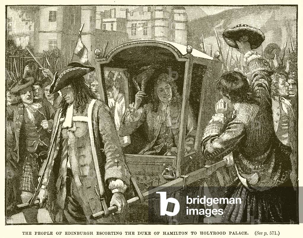 The People of Edinburgh escorting the Duke of Hamilton to Holyrood Palace (engraving)