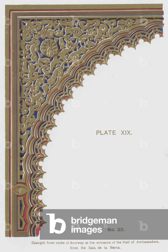 Spandril from niche of doorway at the entrance of the Hall of Ambassadors, from the Sala de la Barca (colour litho)