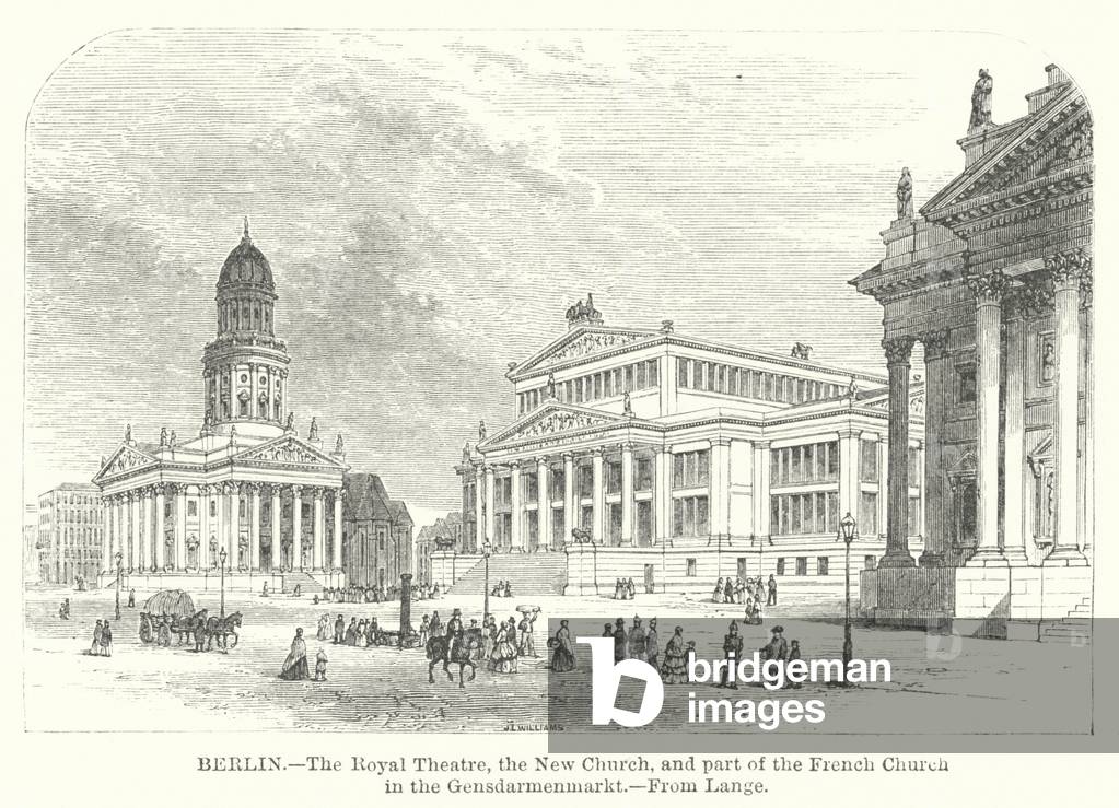 Berlin, the Royal Theatre, the New Church, and part of the French Church in the Gensdarmenmarkt (engraving)