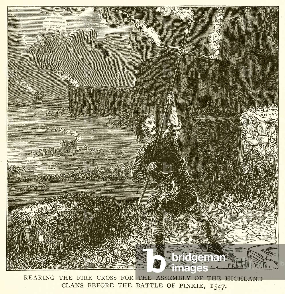 Rearing the Fire Cross for the Assembly of the Highland Clans before the Battle of Pinkie, 1547 (engraving)