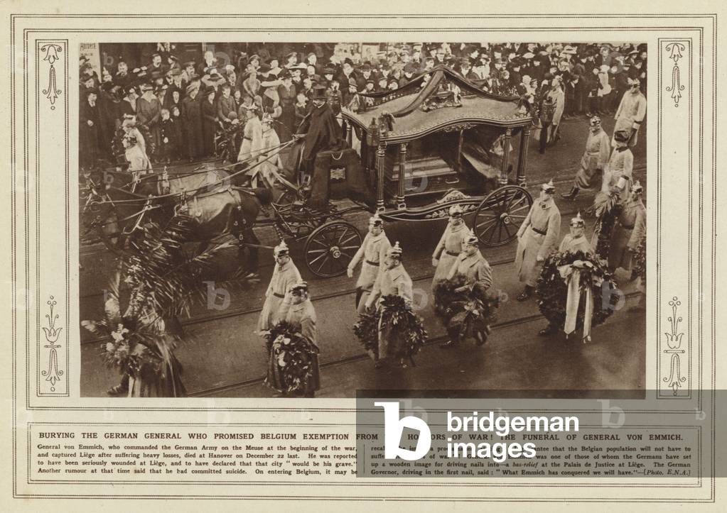 Burying the German General who promised Belgium exemption from the horrors of war! The funeral of General von Emmich (b/w photo)