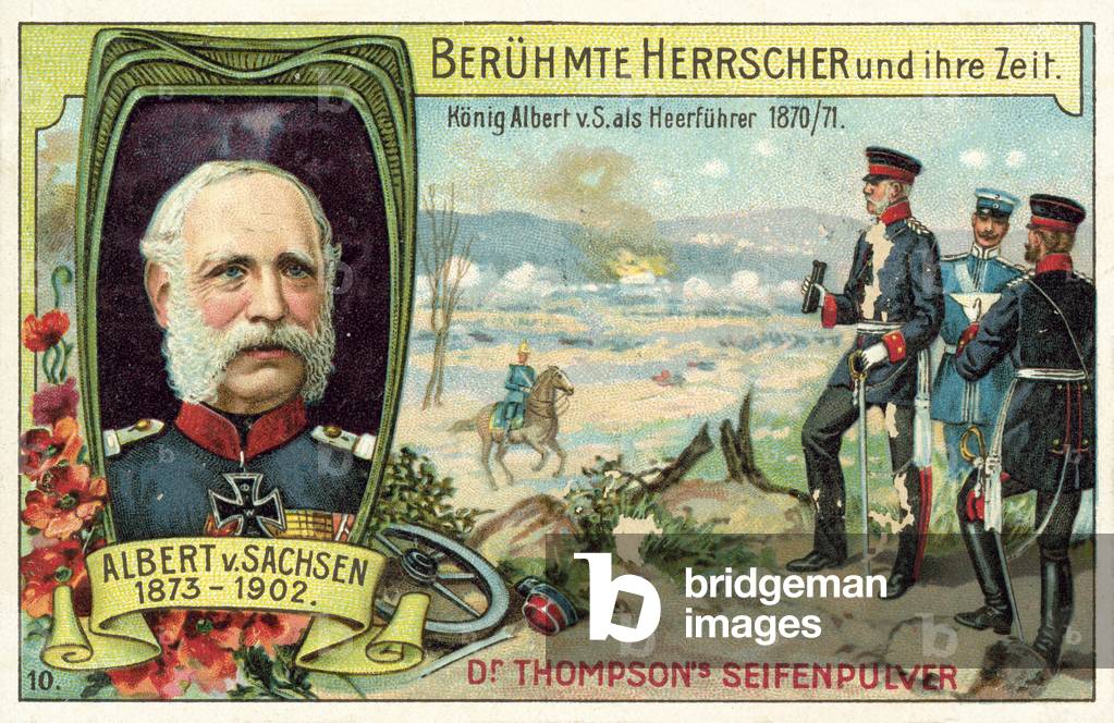 King Albert of Saxony serving as a general during the Franco-Prussian War, 1870-1871 (chromolitho)
