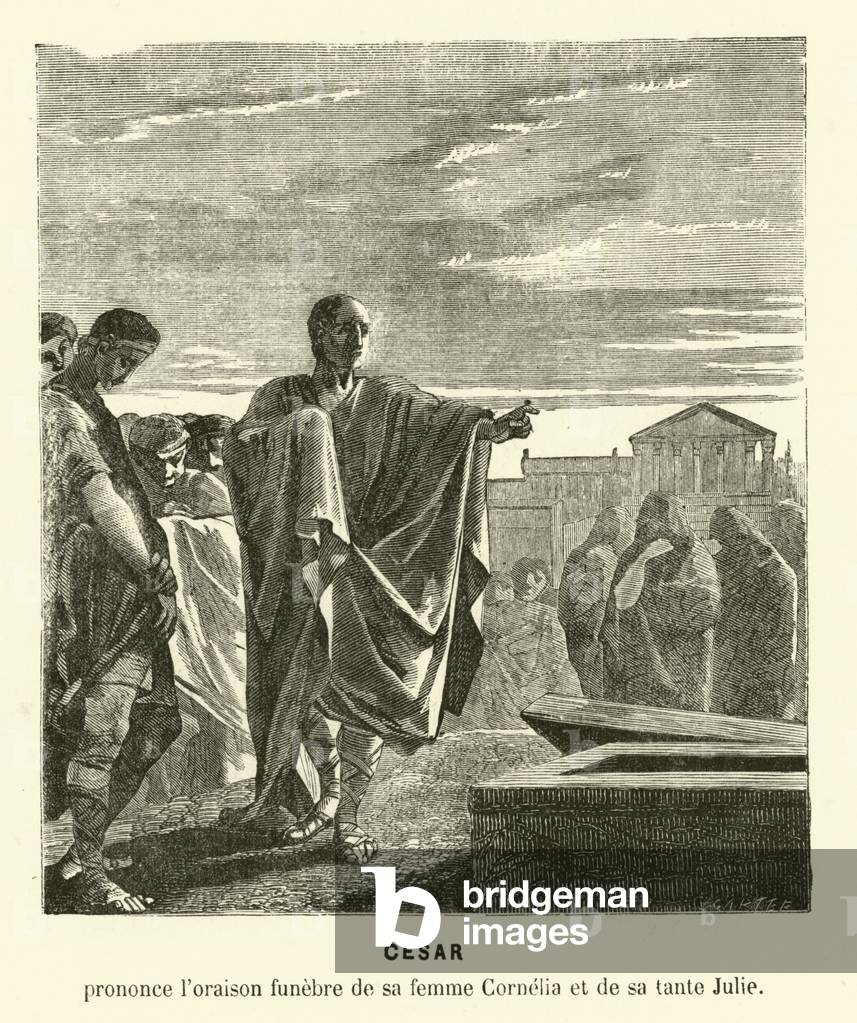 Julius Caesar delivering the funeral oration for his first wife Cornelia and his aunt Julia, 69 BC (engraving)