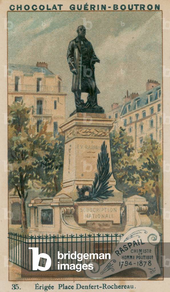 Raspail, Chimiste et Homme Politique, 1794-1878. Erigee Place Denfert-Rochereau (chromolitho)