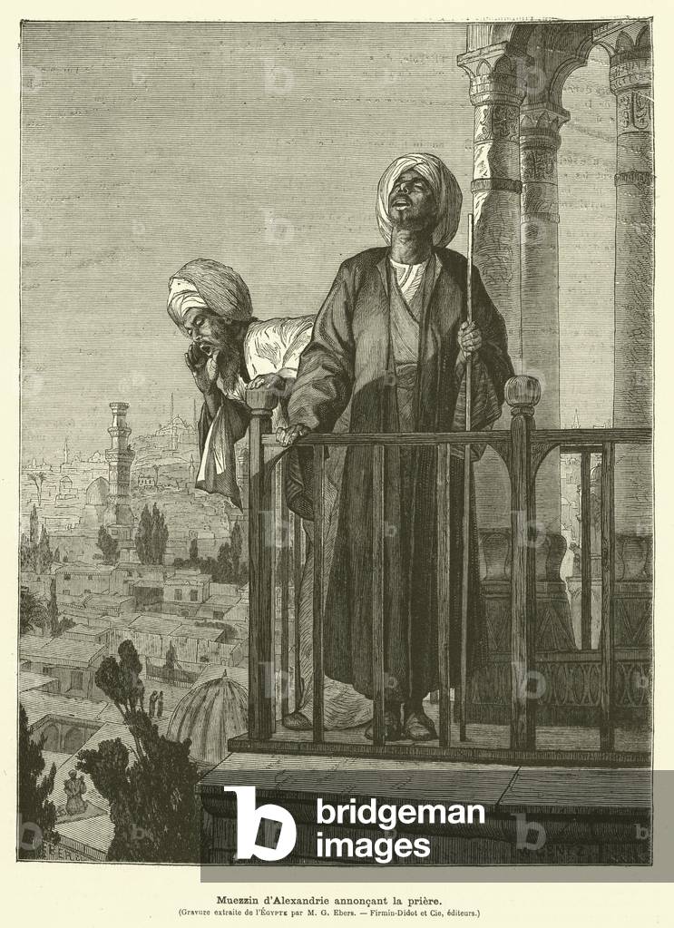 Muezzin d'Alexandrie annoncant la priere (engraving)
