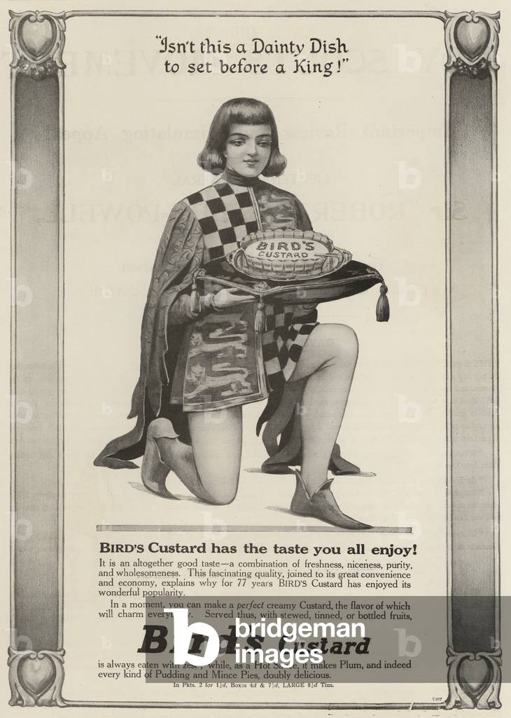 Advertisement for Birds Custard, Isnt this a Dainty Dish to set before a King! (litho)