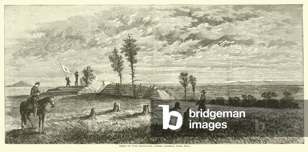 Crest of Pine Mountain, where General Polk fell, June 1864 (engraving)