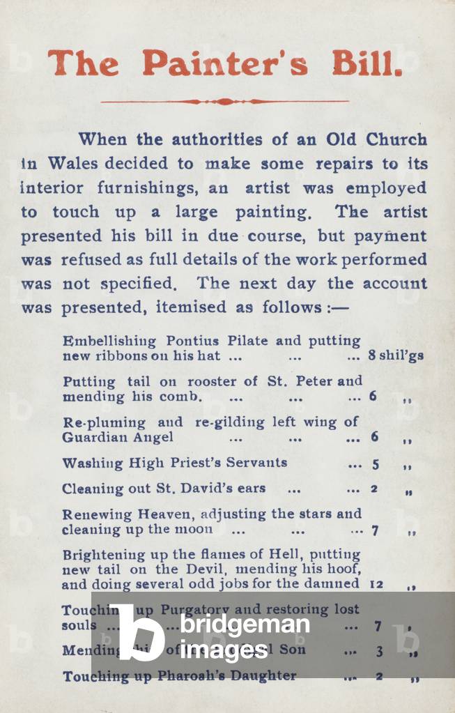 The painter's bill: irreverent itemised bill from an artist for restoration work to a painting in an old Welsh church (litho)