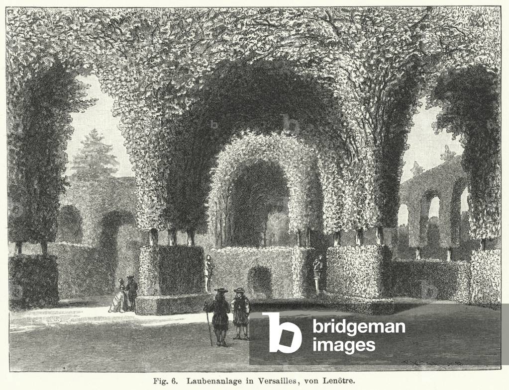 Garden design: arbours in the gardens of Versailles, France, laid out by Andre le Notre in the 17th Century (engraving)