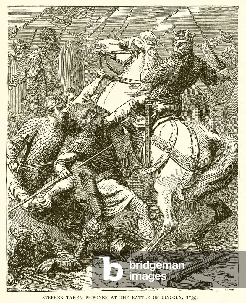 Stephen taken Prisoner at the Battle of Lincoln, 1139 (engraving)