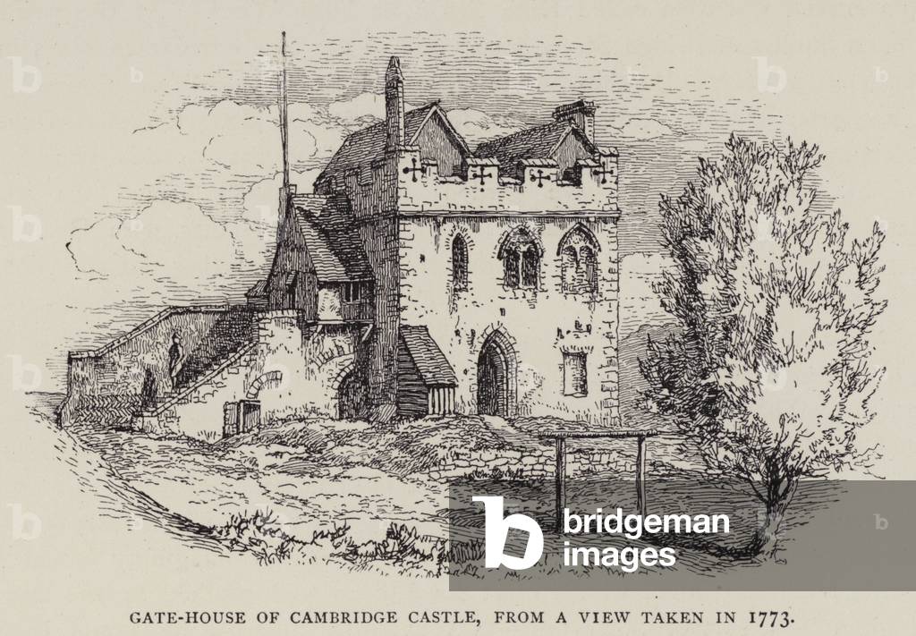 Cambridge: Gate-House of Cambridge Castle, from a View taken in 1773 (etching)