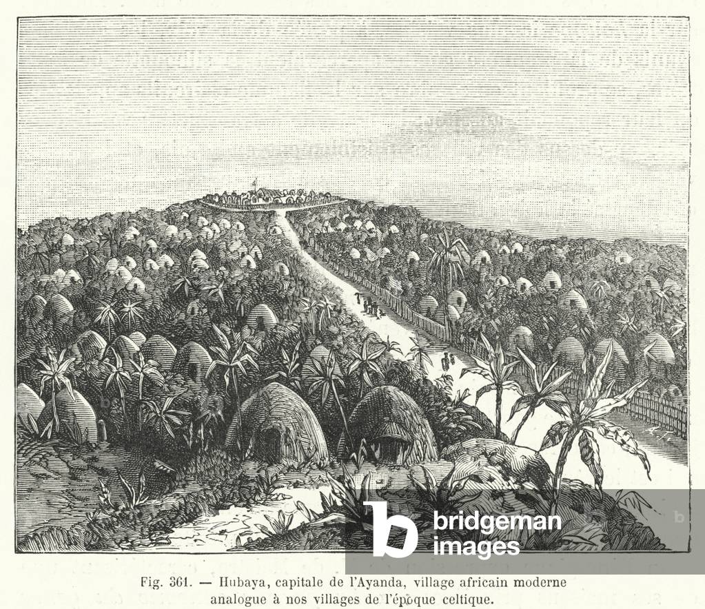 Hubaya, capitale de l'Ayanda, village africain moderne analogue a nos villages de l'epoque celtique (engraving)