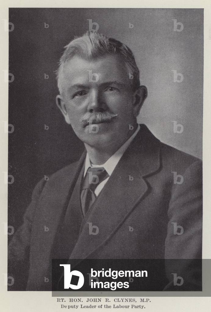 Right Honourable John R Clynes, MP, Deputy Leader of the Labour Party (b/w photo)