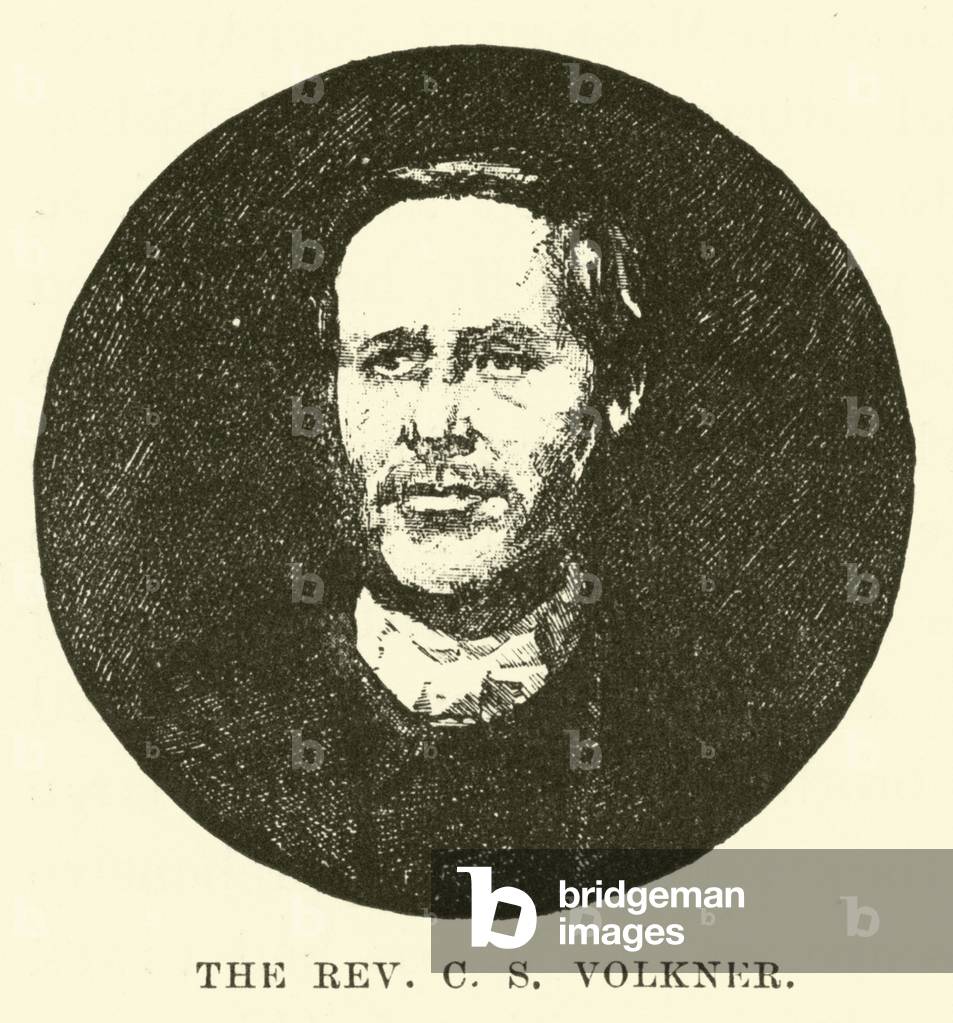 The Reverend C S Volkner (engraving)