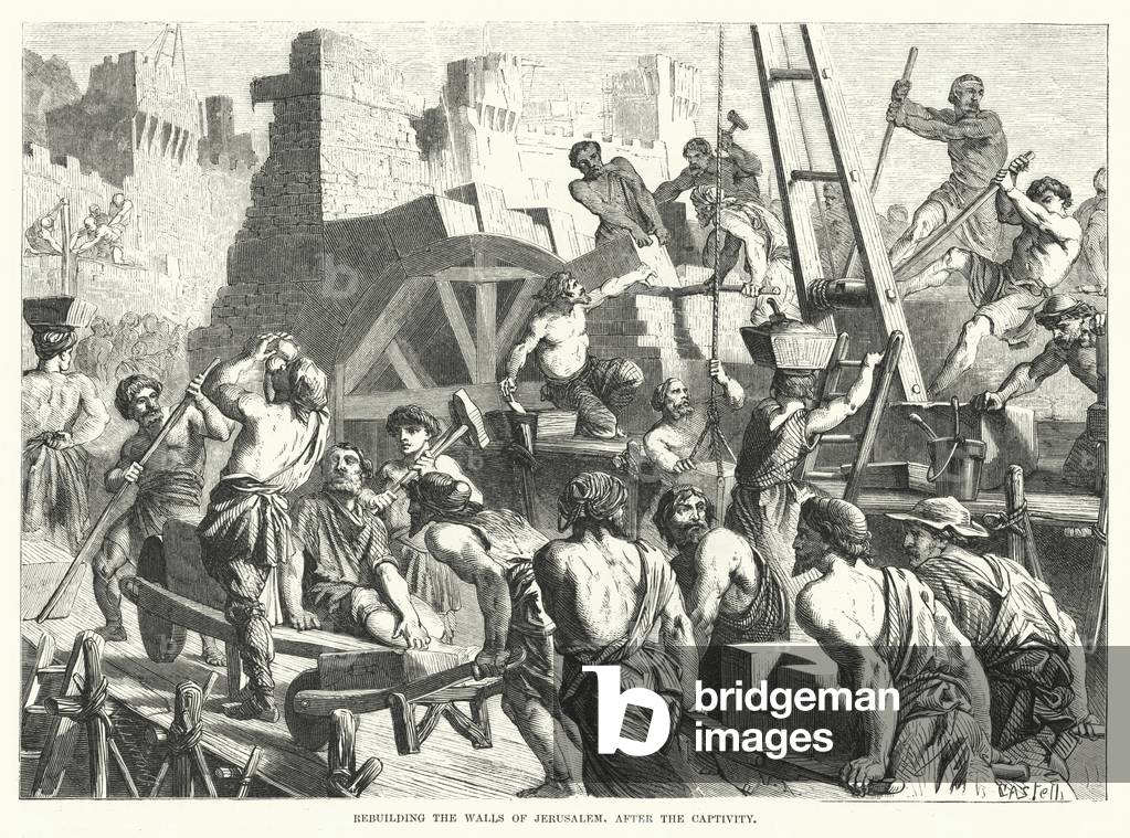 Rebuilding the Walls of Jerusalem, after the Captivity (engraving)