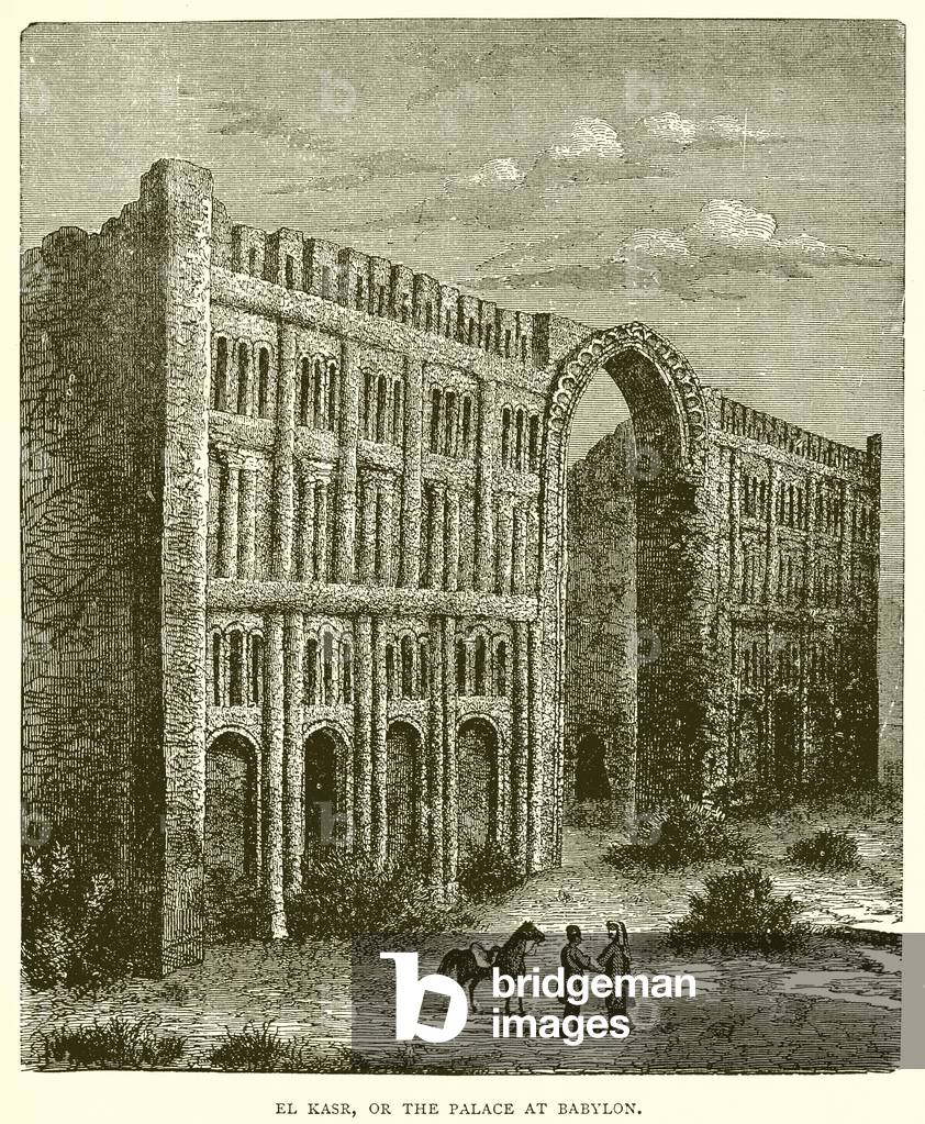 El Kasr, or the Palace at Babylon (engraving)
