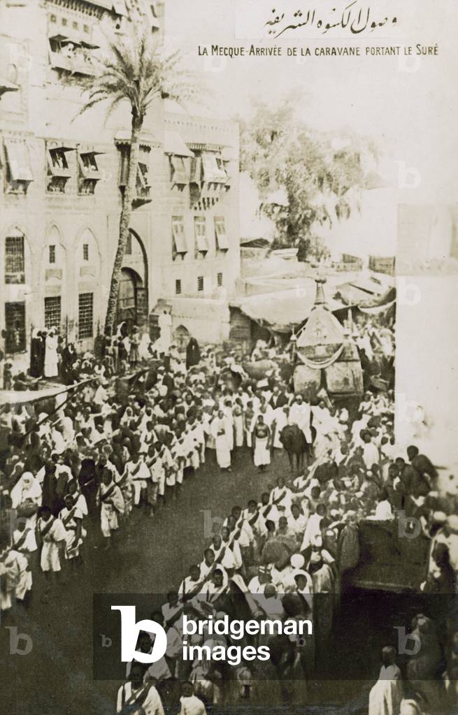 La Mecque, Arrivee de la caravane portant le Sure (b/w photo)