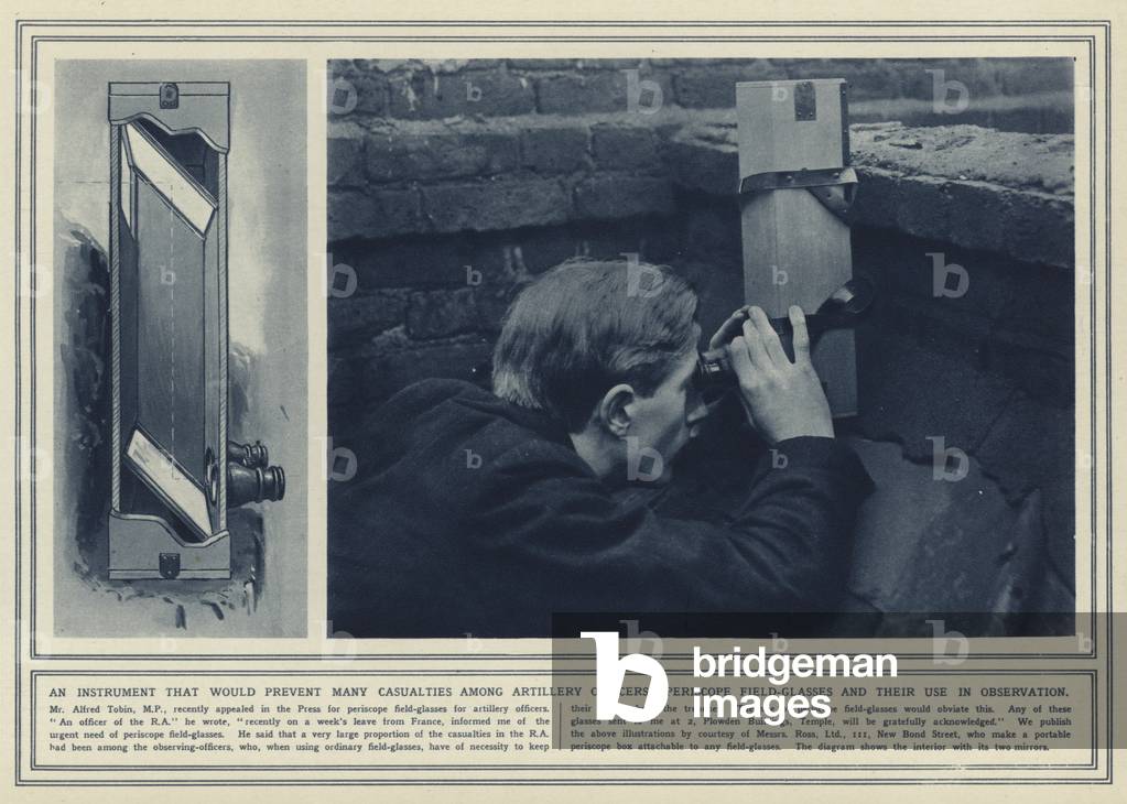 An instrument that would prevent many casualties among artillery officers, periscope field-glasses and their use in observation (b/w photo)
