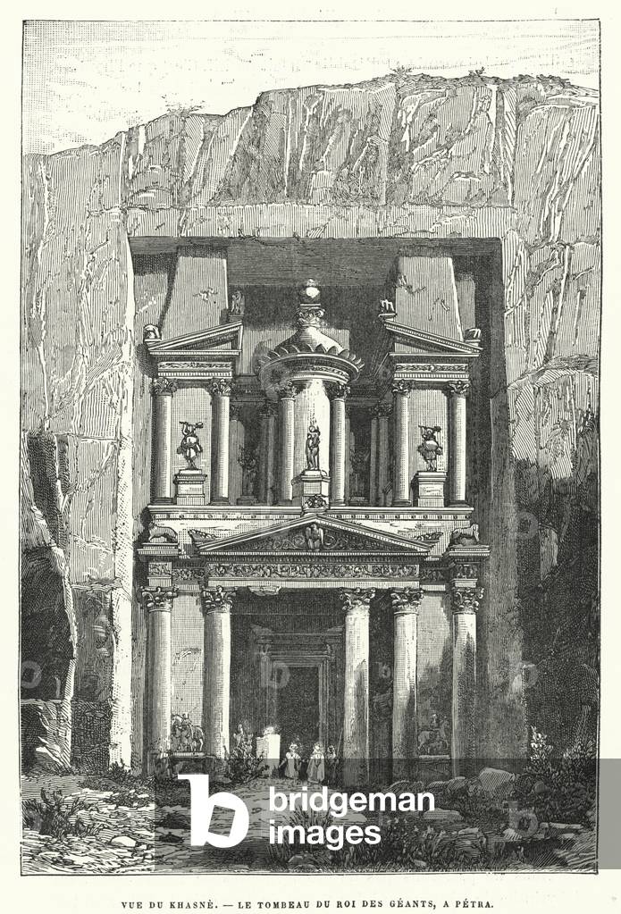 Vue Du Khasne, Le Tombeau Du Roi Des Geants, A Petra (engraving)