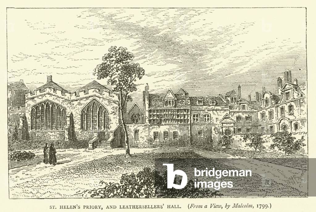 St Helen's Priory, and Leathersellers' Hall, from a view, by Malcolm, 1799 (engraving)