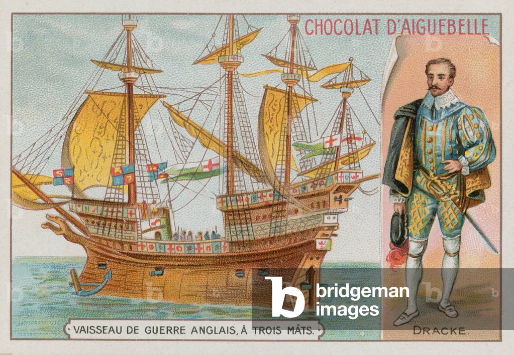 Sir Francis Drake and a three-masted English warship (chromolitho)