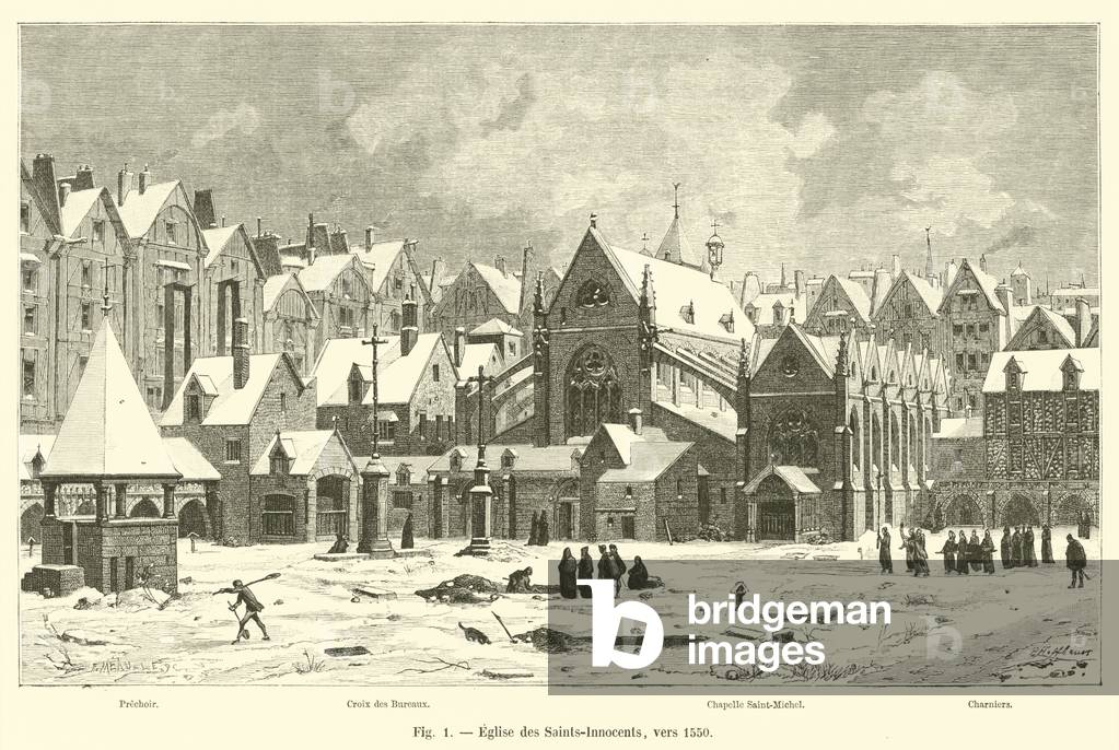 Eglise des Saints-Innocents, vers 1550 (engraving)