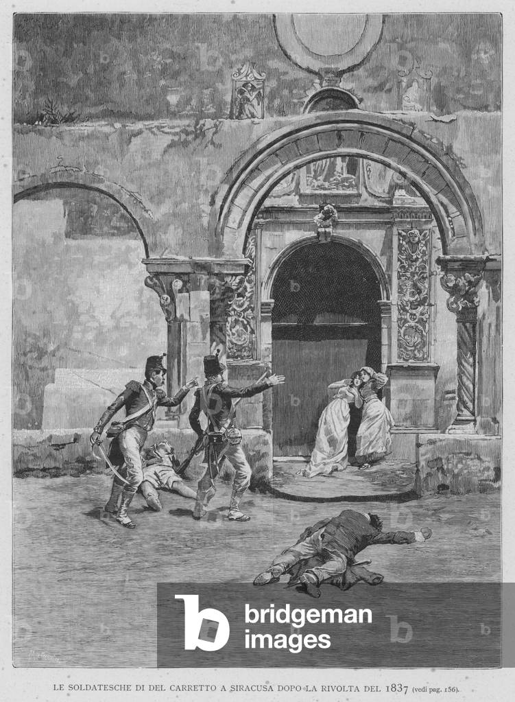 Le Soldatesche Di Del Carretto A Siracusa Dopo La Rivolta Del 1837 (engraving)