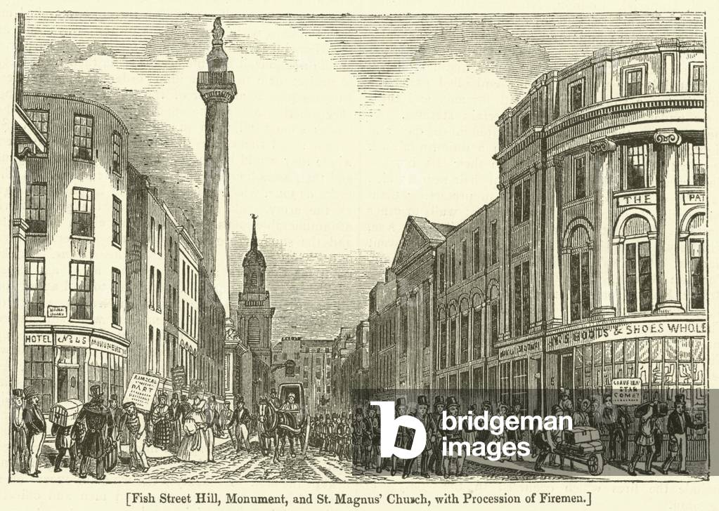 Fish Street Hill, Monument, and St Magnus' Church, with Procession of Firemen (engraving)