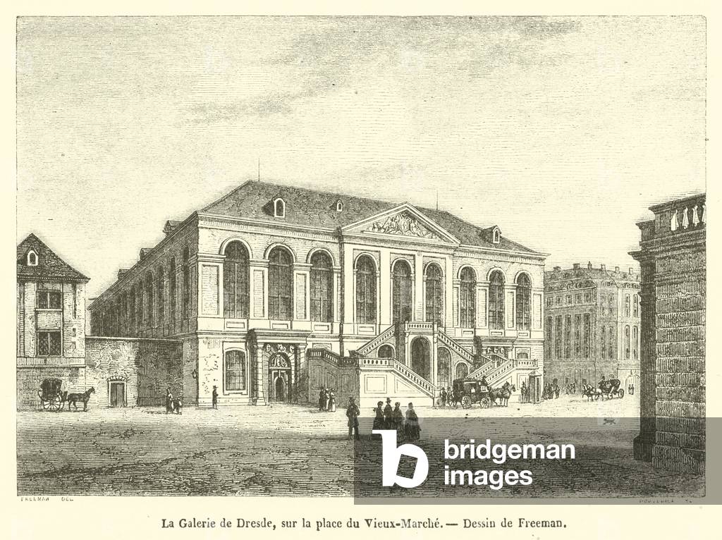 La Galerie de Dresde, sur la place du Vieux-Marche (engraving)