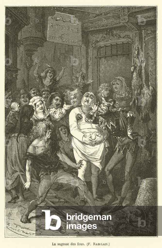 La sagesse des fous, F Rabelais (engraving)