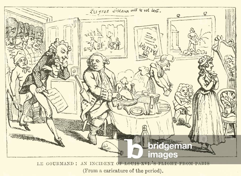 Le Gourmand: An Incident of Louis XVI's Flight from Paris, (From a caricature of the period) (engraving)
