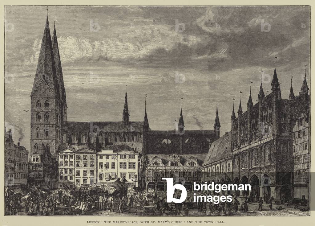 Lubeck, The Market-Place, with St Mary's Church and the Town Hall (engraving)