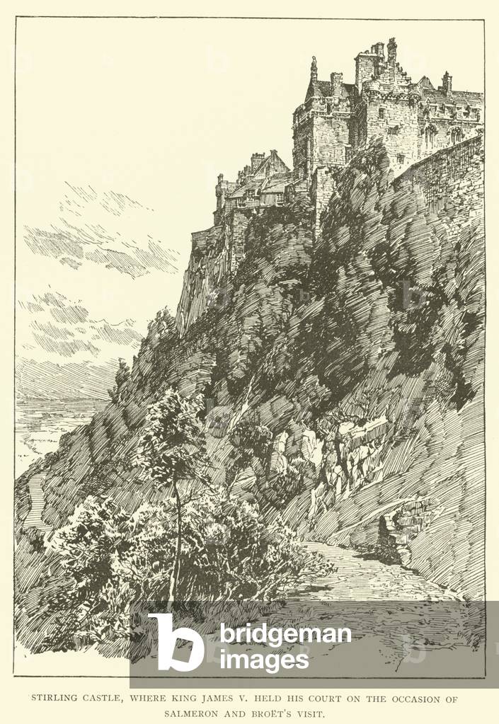 Stirling Castle, where King James V held his court on the occasion of Salmeron and Broet's visit (engraving)