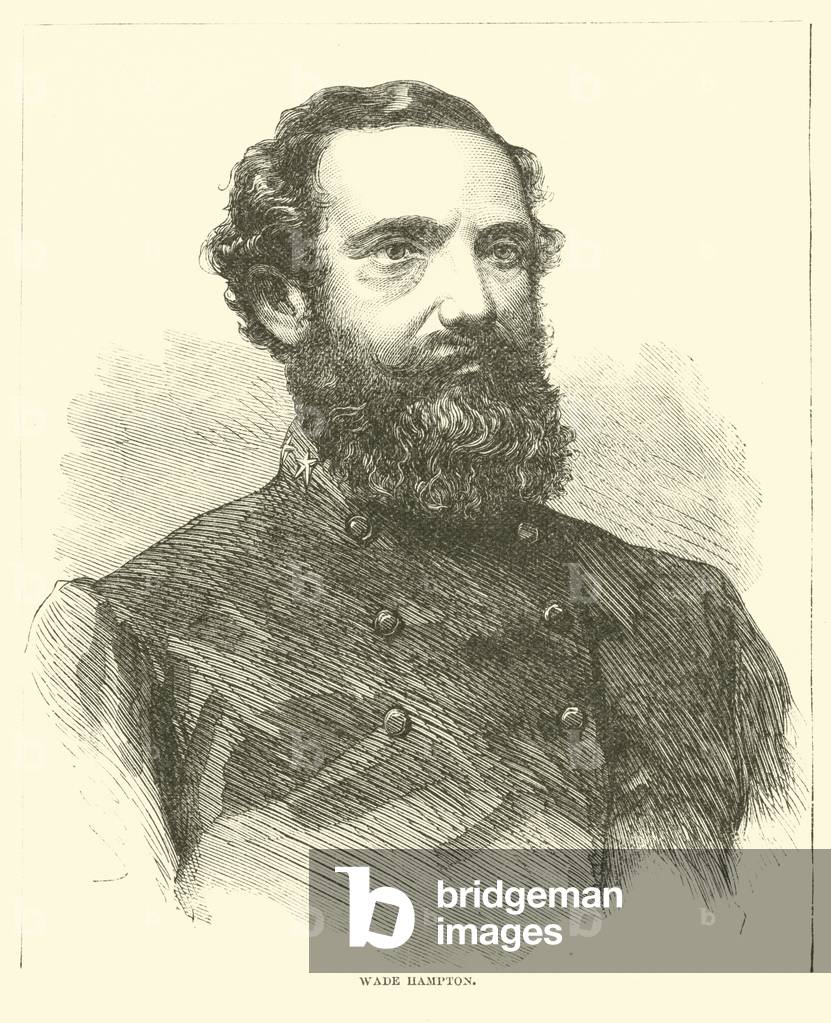 Wade Hampton, February 1865 (engraving)