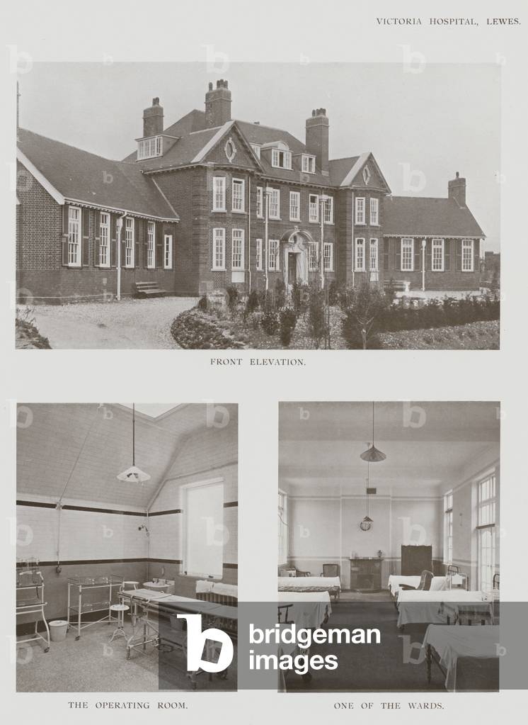 Victoria Hospital, Lewes, Front Elevation, The Operating Room, One of the Wards (b/w photo)