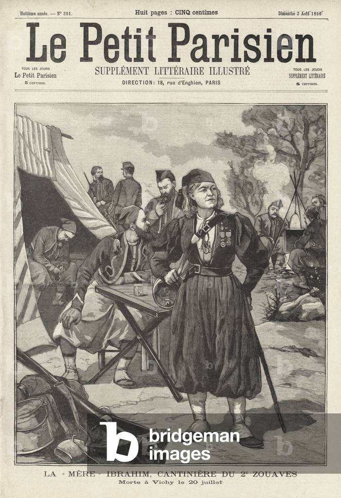 Mere Ibrahim, Egyptian-born cantiniere of the 2nd Regiment of Zouaves of the French army, who died at Vichy on 20 July 1896 (engraving)