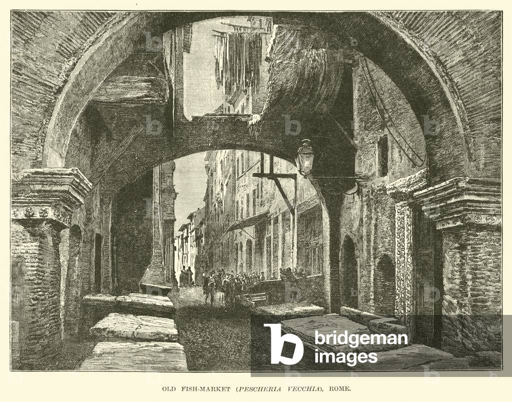 Old fish-market, Pescheria Vecchia, Rome (engraving)