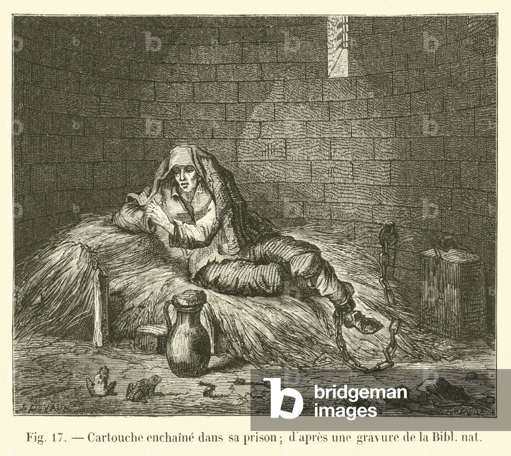 Cartouche enchaine dans sa prison; d'apres une gravure de la Bibl nat (engraving)