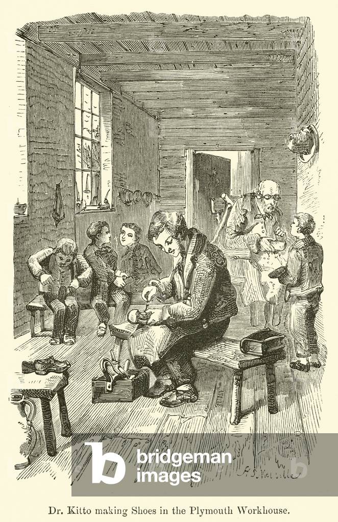Dr Kitto making Shoes in the Plymouth Workhouse (engraving)