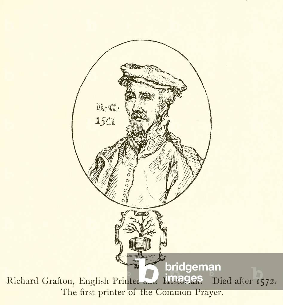 Richard Grafton, English Printer and Historian, Died after 1572, The first printer of the Common Prayer (engraving)