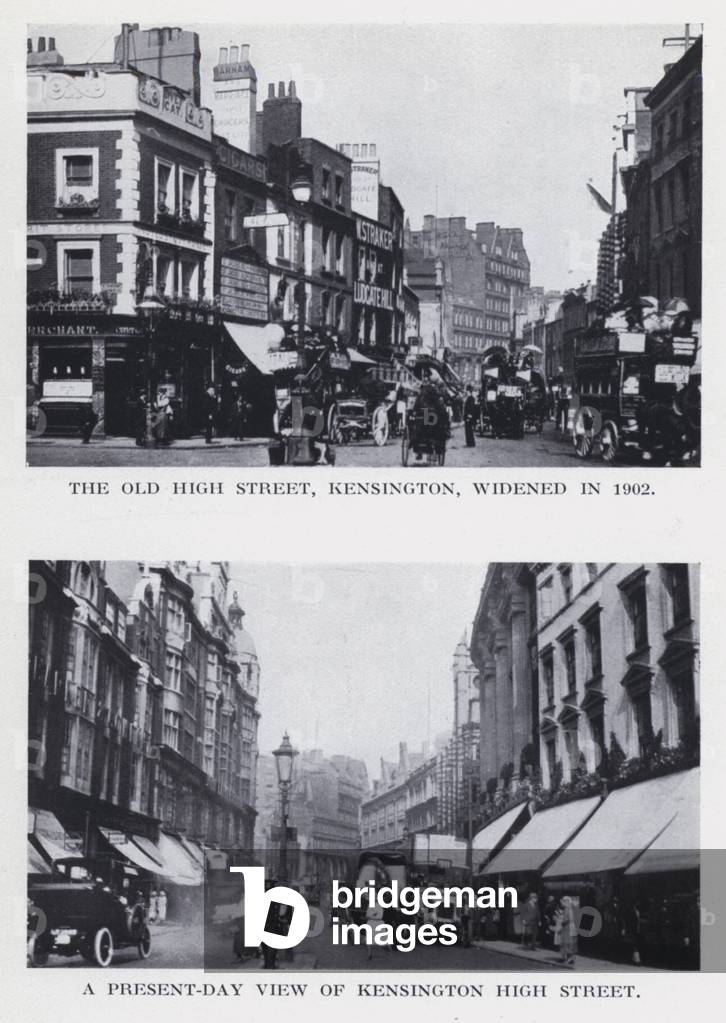 The old High Street, Kensington, widened in 1902; A present-day view of Kensington High Street (b/w photo)