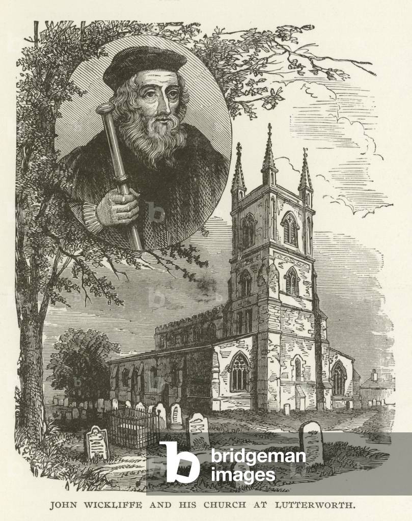 John Wickliffe and his Church at Lutterworth (engraving)