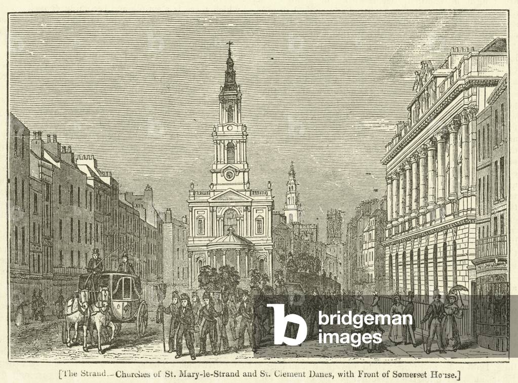 The Strand, Churches of St Mary-le-Strand and St Clement Danes, with Front of Somerset House (engraving)
