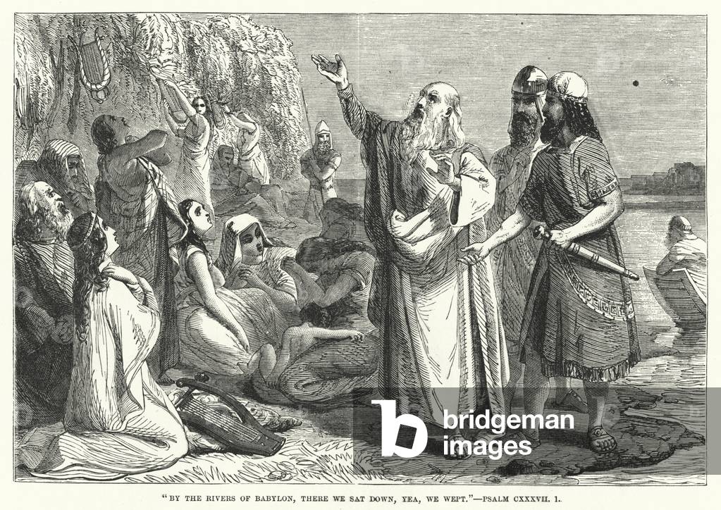 By the rivers of Babylon, there we sat down, yea, we wept, Psalm CXXXVII, 1 (engraving)