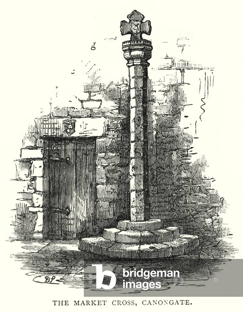 The Market Cross, Canongate (engraving)