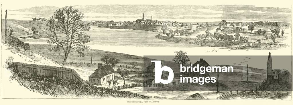 Fredericksburg, from Falmouth, November 1862 (engraving)