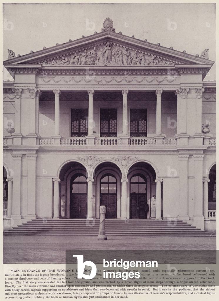 Chicago World's Fair, 1893: Main Entrance of the Woman's Building (b/w photo)